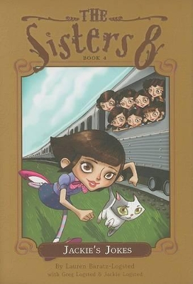 Sisters Eight Book 4: Jackie's Jokes by Lauren Baratz-Logsted