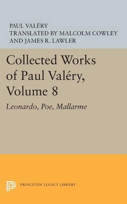 Collected Works of Paul Valery, Volume 8 by Paul Valéry