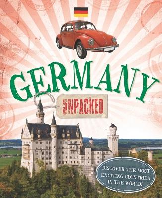 Unpacked: Germany by Clive Gifford