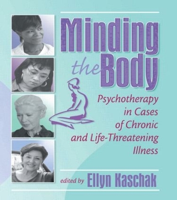 Minding the Body by Ellyn Kaschak
