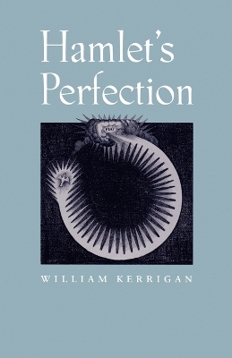 Hamlet's Perfection book
