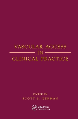 Vascular Access in Clinical Practice book