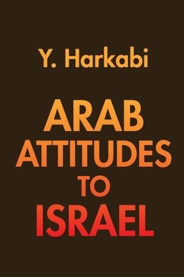 Arab Attitudes to Israel book