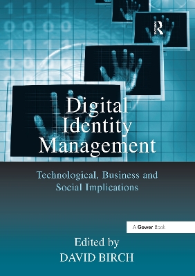 Digital Identity Management by David Birch