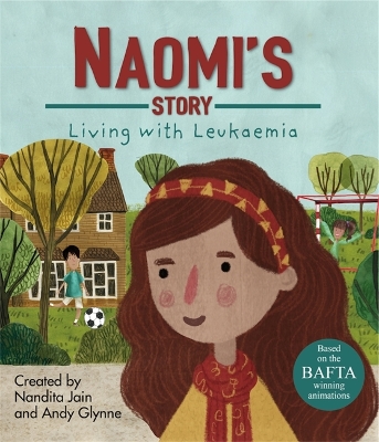 Living with Illness: Naomi's Story - Living with Leukaemia book