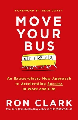 Move Your Bus by Ron Clark