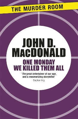 One Monday We Killed Them All book