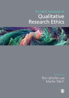 The The SAGE Handbook of Qualitative Research Ethics by Ron Iphofen