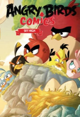 Angry Birds Comics Volume 3 Sky High by Paul Tobin