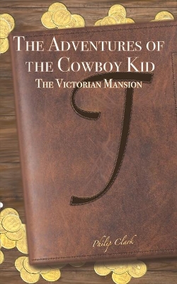 The Adventures of the Cowboy Kid book