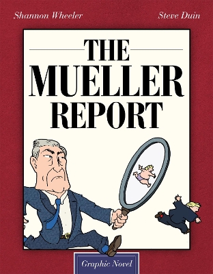 The Mueller Report: Graphic Novel book