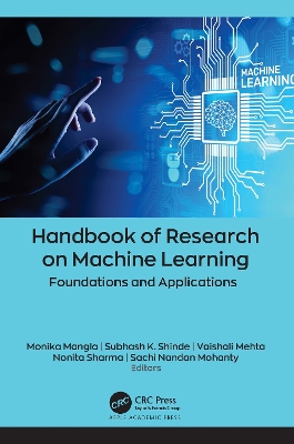 Handbook of Research on Machine Learning: Foundations and Applications book