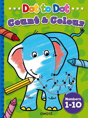 Dot to Dot: Count to 10 book