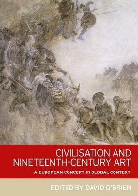 Civilisation and Nineteenth-Century Art book