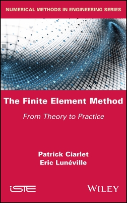 The Finite Element Method: From Theory to Practice book