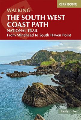 Walking the South West Coast Path: National Trail From Minehead to South Haven Point book