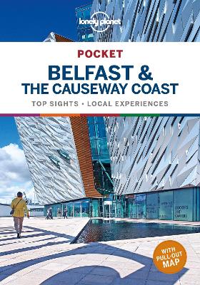 Lonely Planet Pocket Belfast & the Causeway Coast book