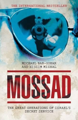 Mossad by Michael Bar-Zohar
