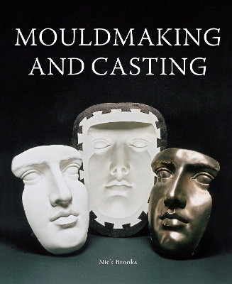 Mouldmaking and Casting book