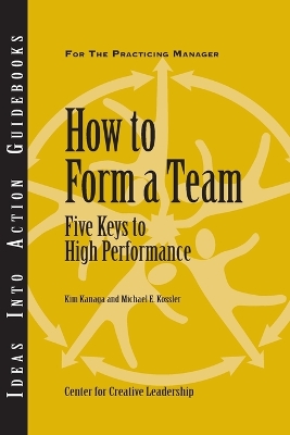 How to Form a Team: Five Keys to High Performance book