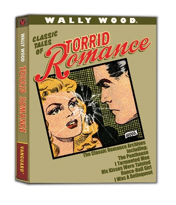 Wally Wood Torrid Romance: Slipcased DLX book