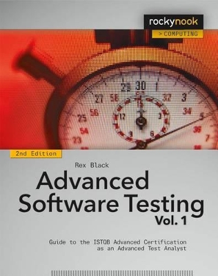 Advanced Software Testing Volume 1 book
