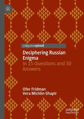 Deciphering Russian Enigma: In 15 Questions and 30 Answers book