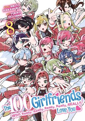 The 100 Girlfriends Who Really, Really, Really, Really, Really Love You Vol. 8 book