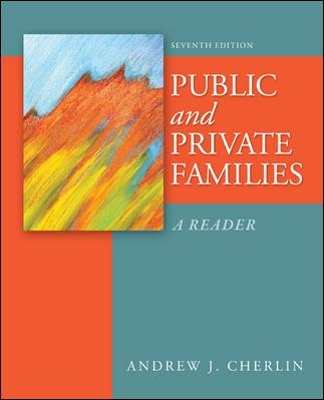 Public and Private Families: A Reader book