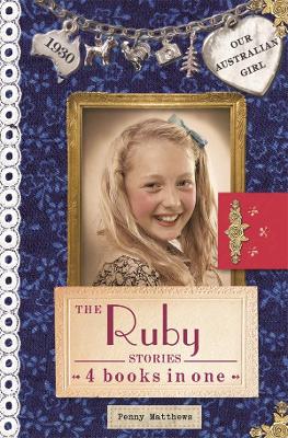Our Australian Girl: The Ruby Stories book