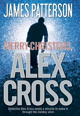 Merry Christmas, Alex Cross book