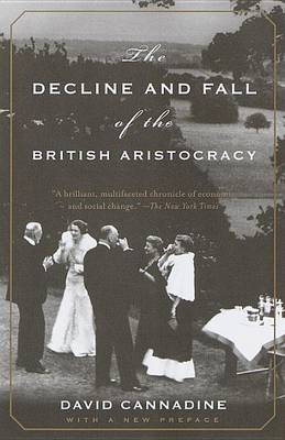 Decline and Fall of the British Aristocracy book