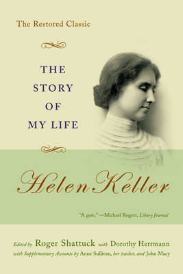 The Story of My Life by Helen Keller