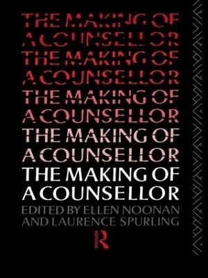 The Making of a Counsellor by Ms Ellen Noonan