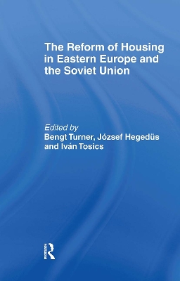 Reform of Housing in Eastern Europe and the Soviet Union book