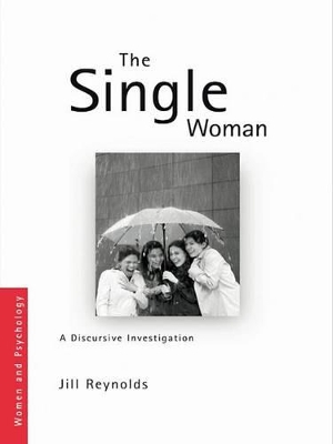 The Single Woman by Jill Reynolds