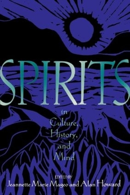 Spirits in Culture, History and Mind book