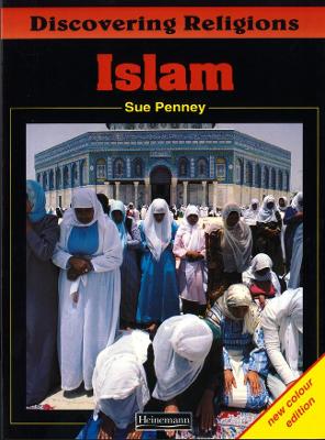 Discovering Religions: Islam Core Student Book by Sue Penney