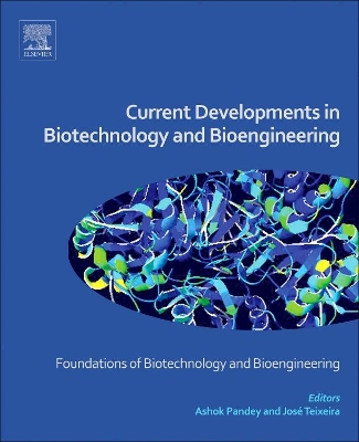 Current Developments in Biotechnology and Bioengineering book