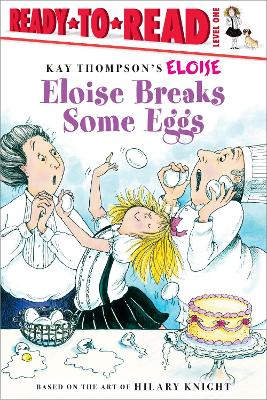 Eloise Breaks Some Eggs book