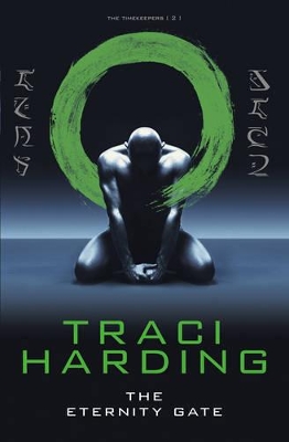 Eternity Gate by Traci Harding