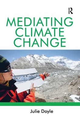 Mediating Climate Change by Julie Doyle