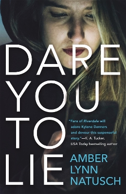 Dare You to Lie book