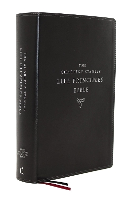 NASB, Charles F. Stanley Life Principles Bible, 2nd Edition, Leathersoft, Black, Thumb Indexed, Comfort Print: Holy Bible, New American Standard Bible book