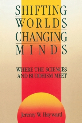 Shifting Worlds Changing Minds book