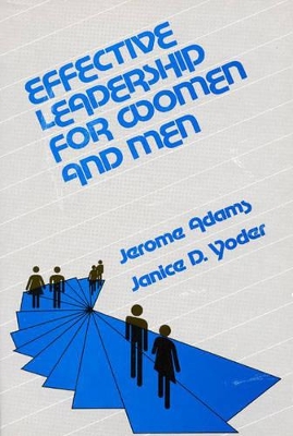 Effective Leadership for Women and Men book