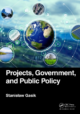 Projects, Government, and Public Policy by Stanisław Gasik