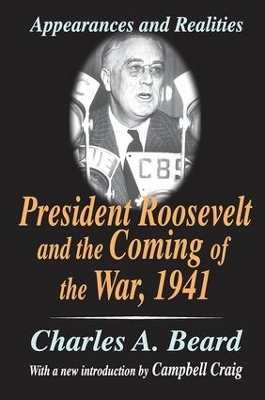 President Roosevelt and the Coming of the War, 1941 book
