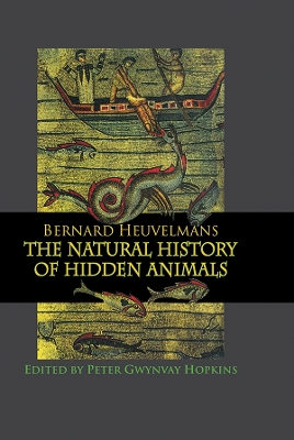Natural History Of Hidden Animals book