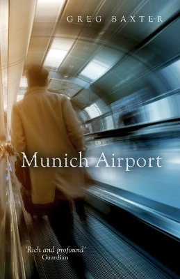 Munich Airport by Greg Baxter